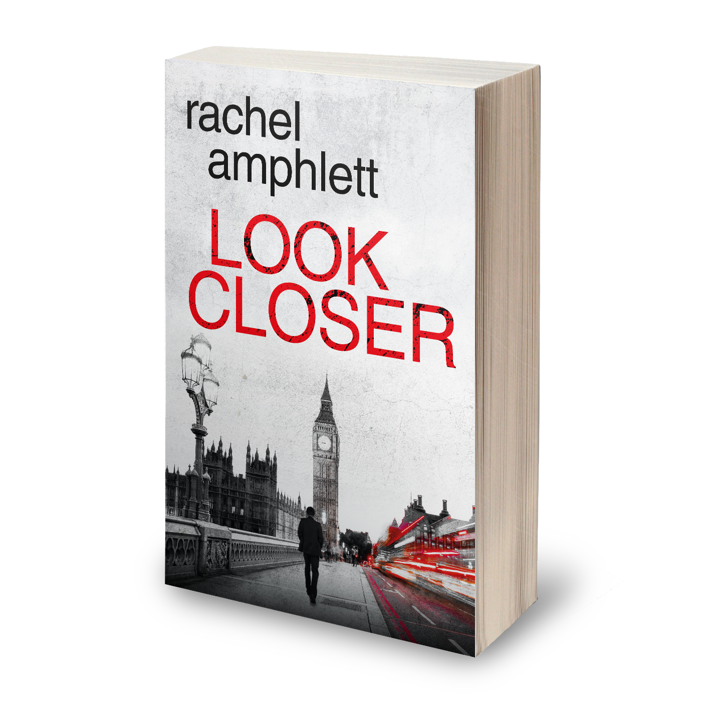 Book cover for crime thriller Look Closer 3D no spine Book cover for crime thriller Look Closer by Rachel Amphlett