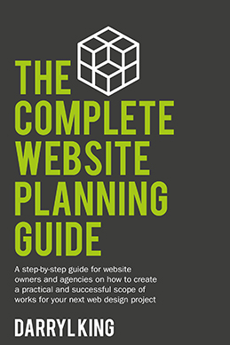 Cover for The Complete Website Planning Guide by Darryl King