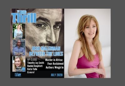 Composite image showing cover of The Big Thrill magazine July 2020 issue with photographs of Riley Sager, Karen Hamilton and Sherri Crichton alongside a studio portrait of Rachel Amphlett wearing a pink vest top