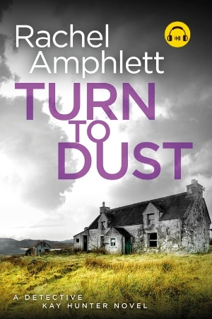 Image shows book cover for Turn to Dust with an audiobook icon