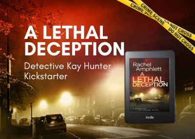 Kickstarter featured image for A Lethal Deception campaign with book cover and crime scene tape