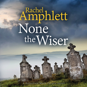 Audiobook cover for None the Wiser