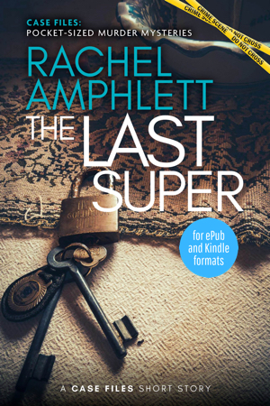 Cover for The Last Super shows a pair of old metal keys and a padlock on a threadbare rug