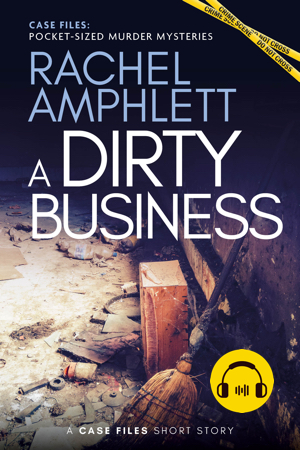 A Dirty Business audiobook cover showing a broom and a dirty floor