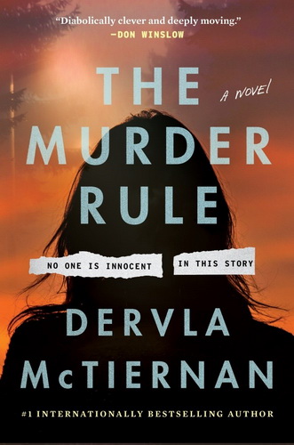Dervla McTiernan The Murder Rule