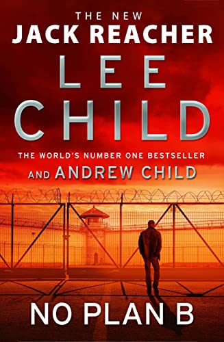Lee Child No Plan B