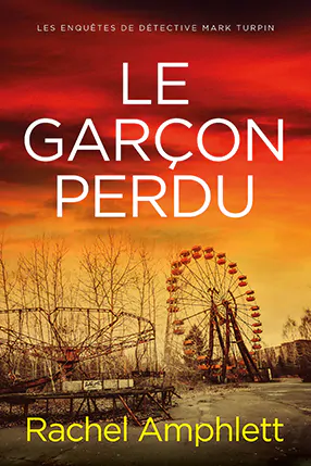 Le garçon perdu Le garçon perdu