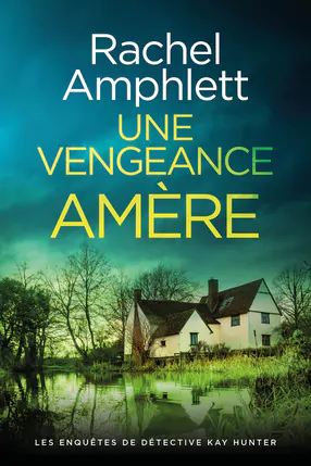Une vengeance amere book cover Une vengeance amere book cover