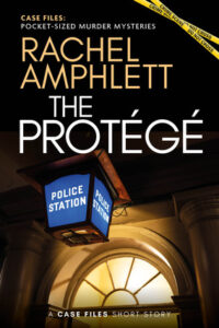 The Protege Case Files Cover EBOOK